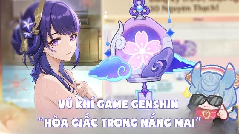 Vũ Khí Game Genshin: Bí Ẩn “Hòa Giấc Trong Nắng Mai” Chi Tiết