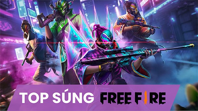 Top Súng Free Fire Mạnh Nhất Đáng Sử Dụng Hiện Nay